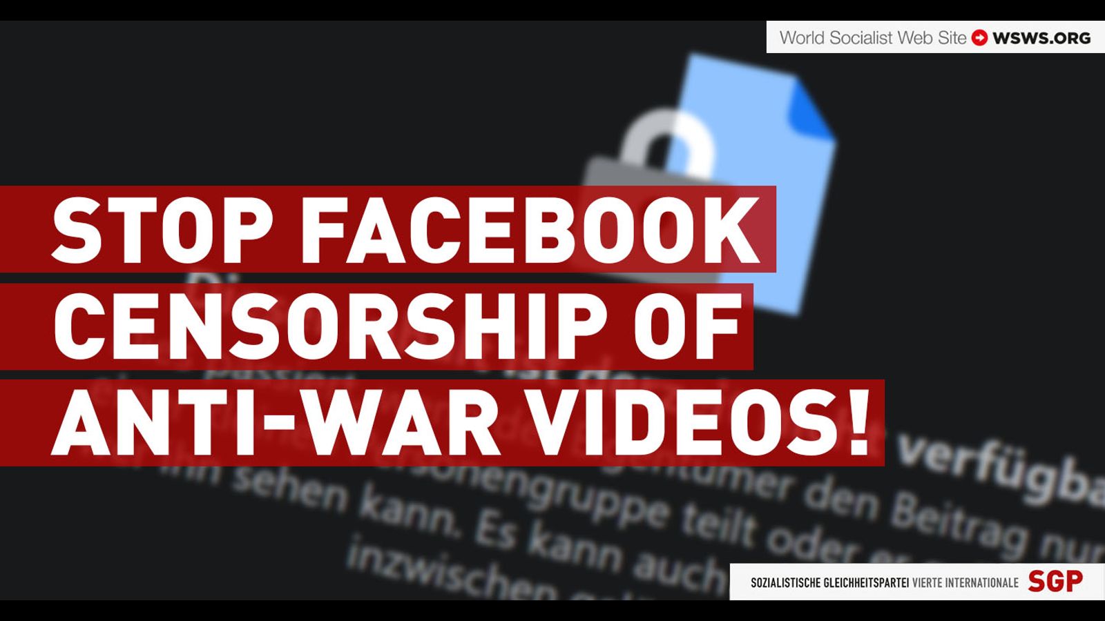 Żadnej cenzury przeciwnikom wojny! - World Socialist Web Site