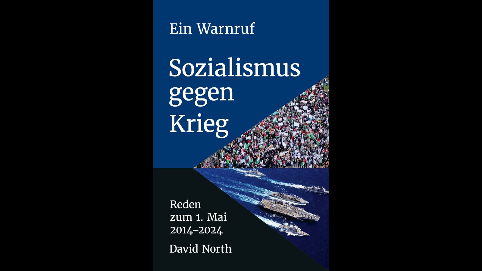 Neuerscheinung-Sozialismus-gegen-Krieg-von-David-North