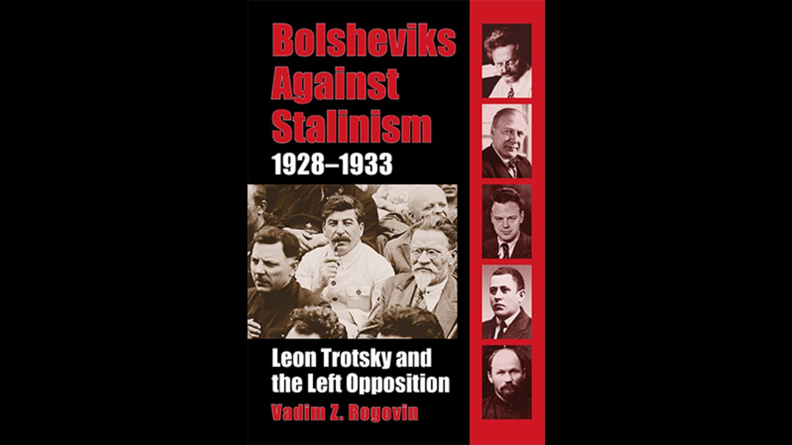 Непревзойденный рассказ о противниках Сталина в СССР - World Socialist Web  Site